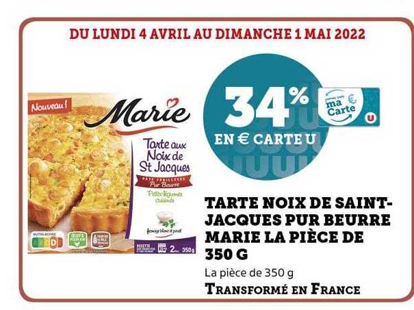 tarte noix de saint-jacques pur beurre marie la pièce de 350g