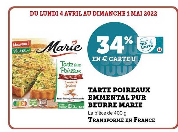 Tarte Poireaux Emmental Pur Beurre Marie