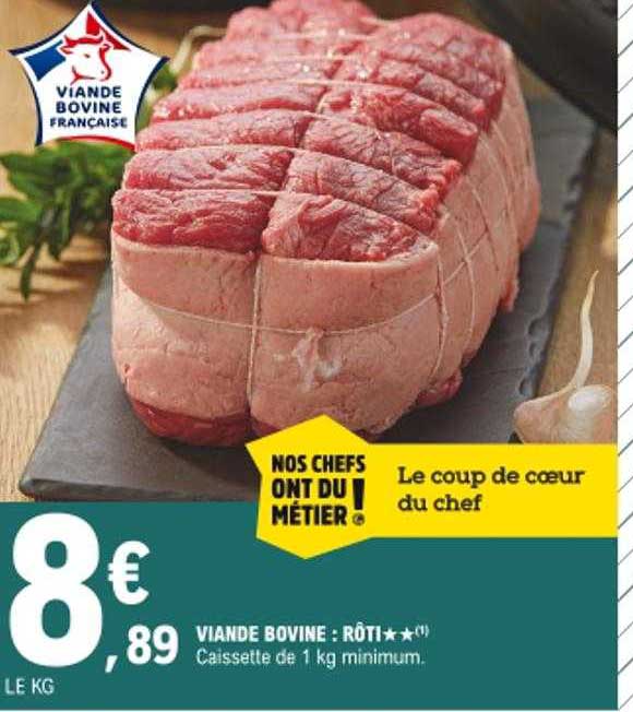 Viande Bovine : Rôti**