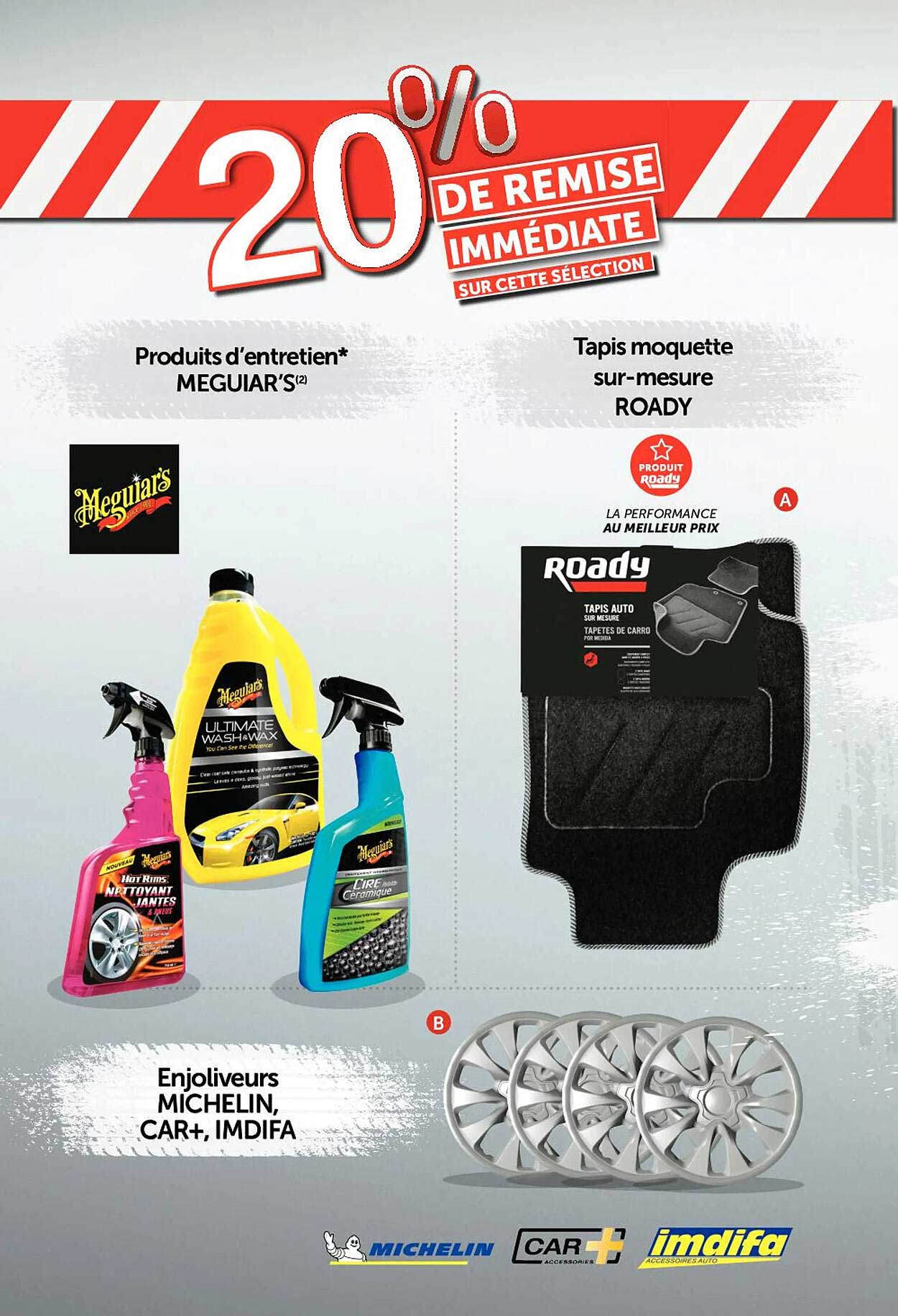 produits d'entretien meguiar's, enjoliveurs michelin, car+ imdifa, tapis moquette sur-mesure roady