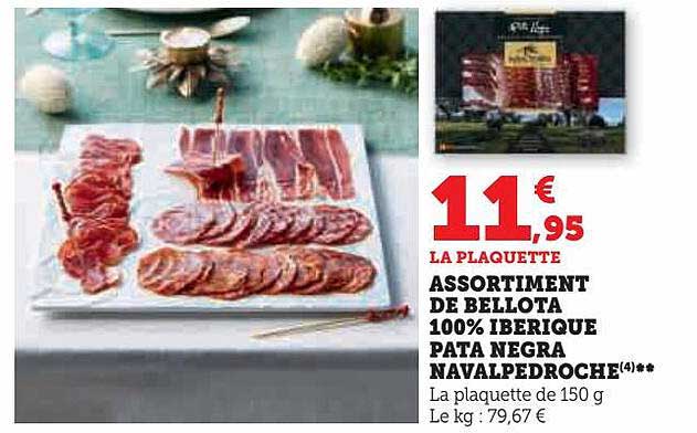 assortiment de bellota 100% ibérique pata negra navalpedroche