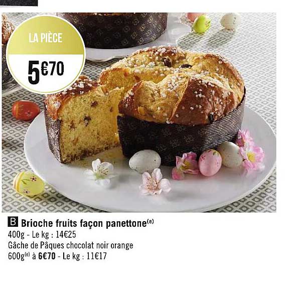 Brioche Fruits Façon Panettone