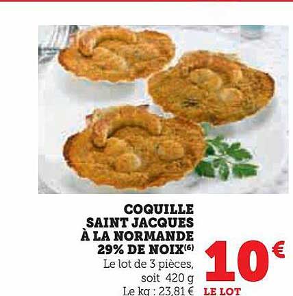 Coquille Saint Jacques à La Normande 29% De Noix