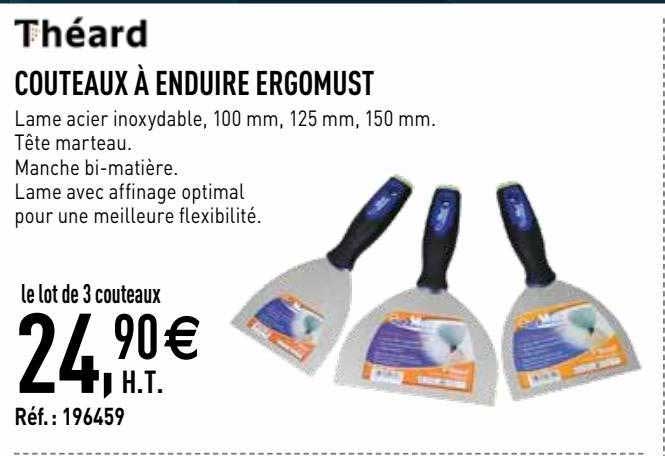 couteaux à enduire ergomust théard