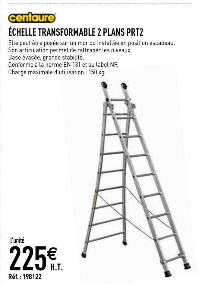 échelle Transformable 2 Plans Prt2 Centaure
