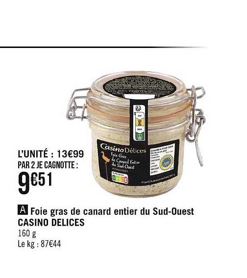 foie gras de canard entier du sud-ouest casino délices