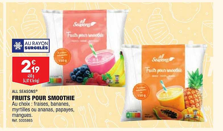 fruits pour smoothie all seasons