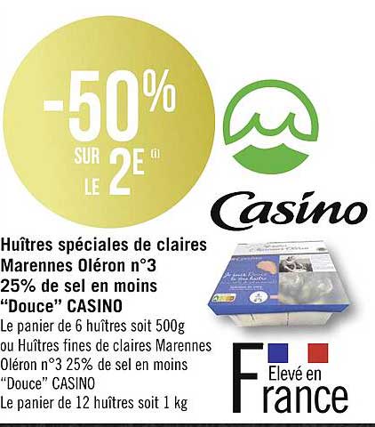 huîtres spéciales de claires marennes oléron n°3 25% de sel en moins "douce" casino