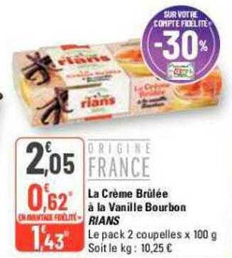 la crème brûlée à la vanille bourbon rians