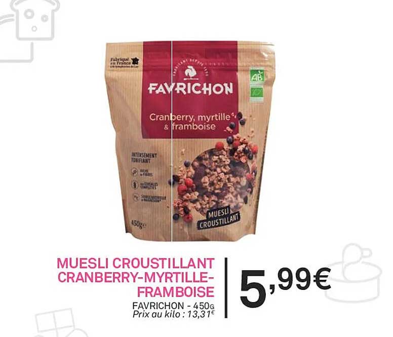 Muesli Croustillant Cranberry - Myrtille - Framboise Favrichon