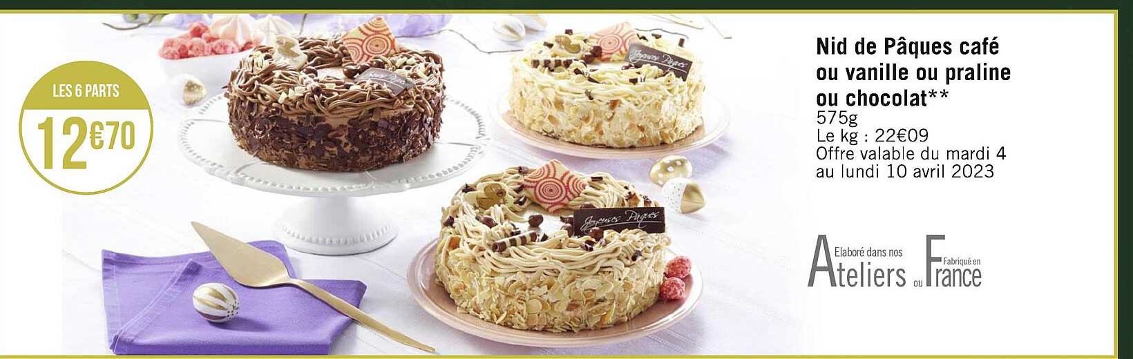 nid de pâques ou vanille ou praliné ou chocolat