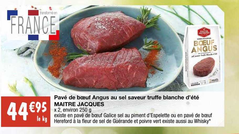 pavé de bœuf angus au sel saveur truffe blanche d'été maître jacques