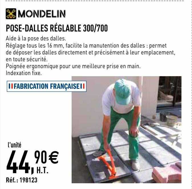 pose-dalles réglable 300-700 mondelin