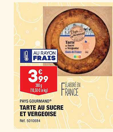 Tarte Au Sucre Et Vergeoise Pays Gourmand