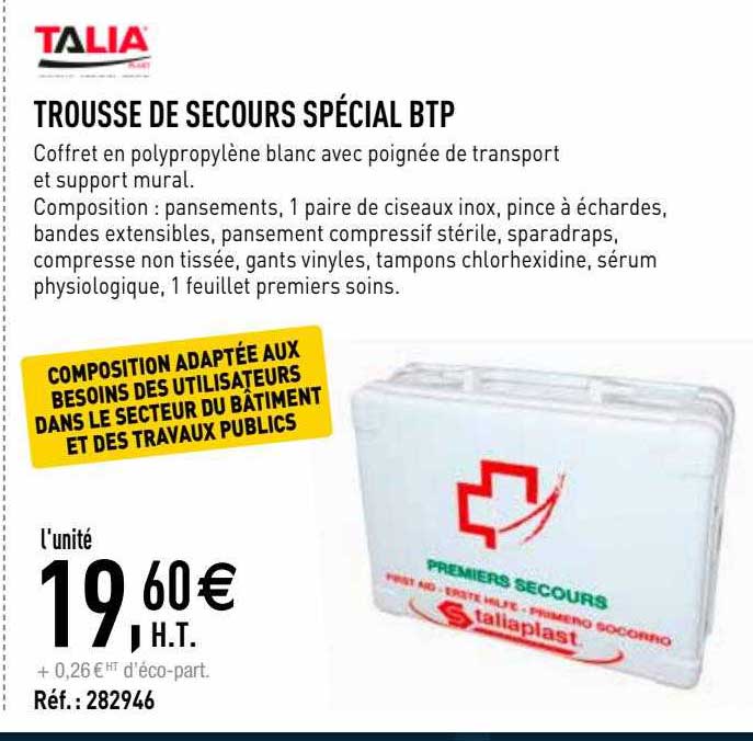 trousse de secours spécial btp talia
