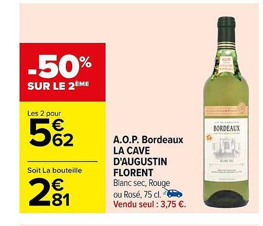 a.o.p. bordeaux la cave d'augustin florent