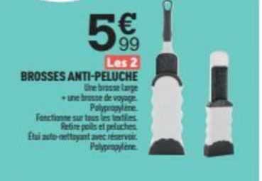 Brosses Anti-peluche