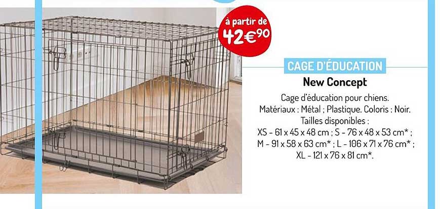 cage d'éducation new concept