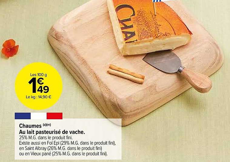 Chaumes Au Lait Pasteurisé De Vache