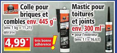 colle pour briques et combles env. 445 g mr helper, mastic pour toitures et joints env. 300 ml mr helper