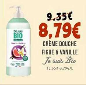 crème douche figue & vanille je suis bio
