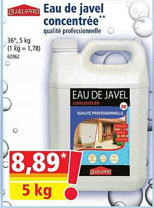 eau de javel concentrée qualité professionnelle qualipro