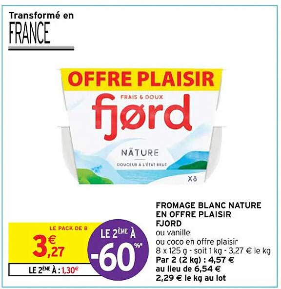 Fromage Blanc Nature En Offre Plaisir Fjord