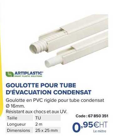 goulotte pour tube d'évacuation condensat