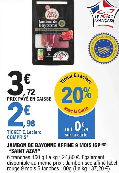 Jambon De Bayonne Affine 9 Mois Igp "saint Azay"