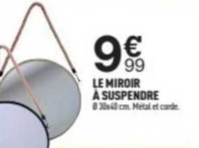 Le Miroir à Suspendre