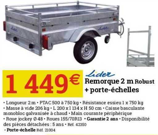 lider remorque 2 m robust + porte-échelles