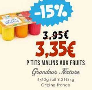p'tits malins aux fruits grandeur nature