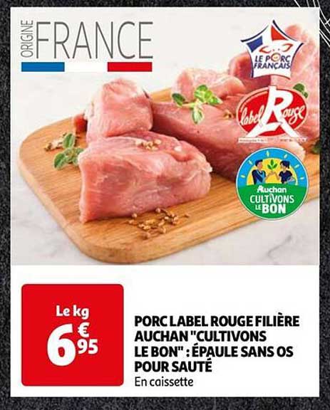 porc label rouge filière auchan "cultivons le bon" : épaule sans os pour sauté