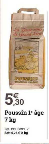 poussin 1e âge 7 kg
