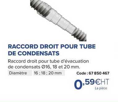raccord droit pour tube de condensats