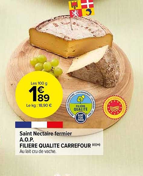 saint nectaire fermier a.o.p. filière qualité carrefour