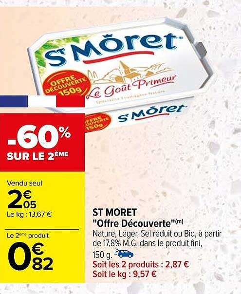 st moret "offre découverte"