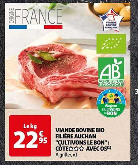 viande bovine bio filière auchan "cultivons le bon" côte avec os