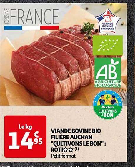 viande bovine bio filière auchan "cultivons le bon" rôti