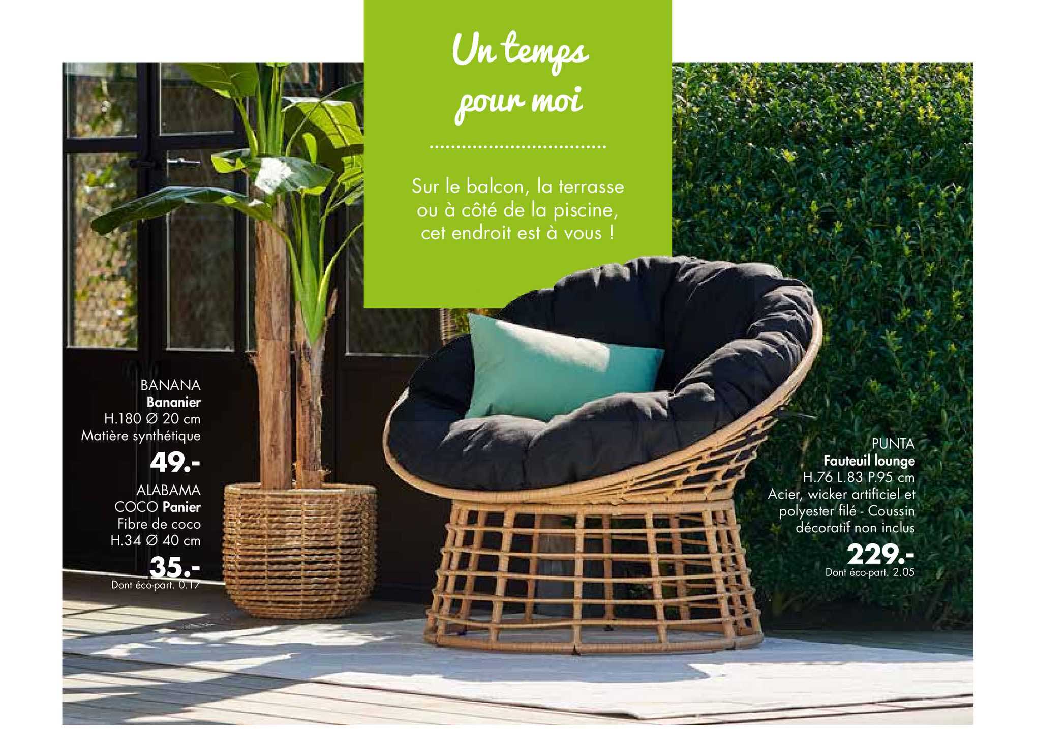 bananier banana, panier alabama coco, fauteuil lounge punta