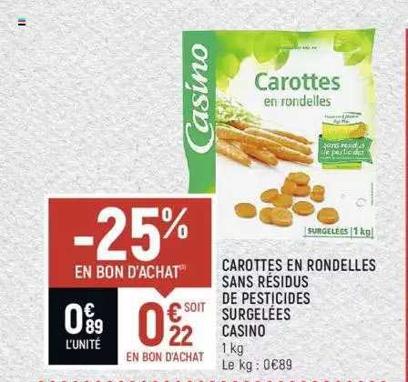 carottes en rondelles sans résidus de pesticides surgelées casino