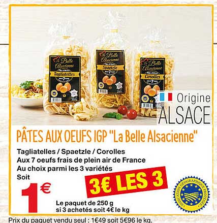 Pâtes Aux Oeufs Igp "la Belle Alsacienne"