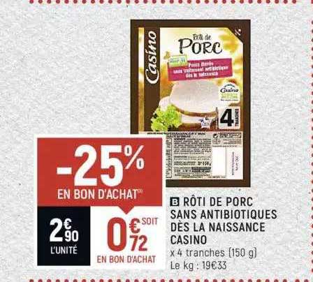 rôti de porc sans antibiotiques dès la naissance casino