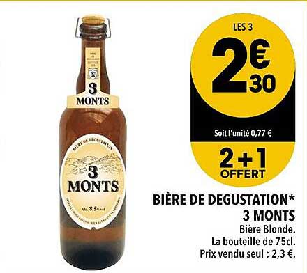 bière de degustation 3 monts 2+1 offert