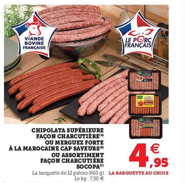 Chipolata Supérieure Façon Charcutière Ou Merguez Forte à La Marocaine Cap Saveurs Ou Assortiment Façon Charcutière Socopa