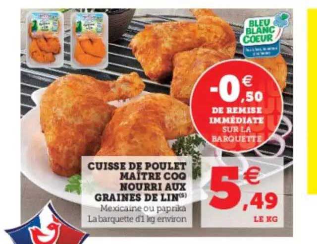 cuisse de poulet maître coq nourri aux graines de lin