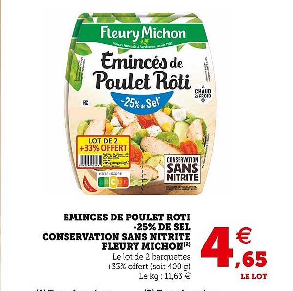 émincés de poulet rôti -25% de sel conservation sans nitrite fleury michon