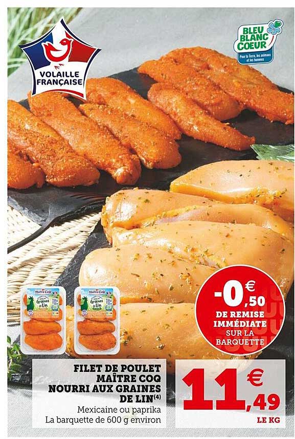 filet de poulet maître coq nourri aux graines de lin