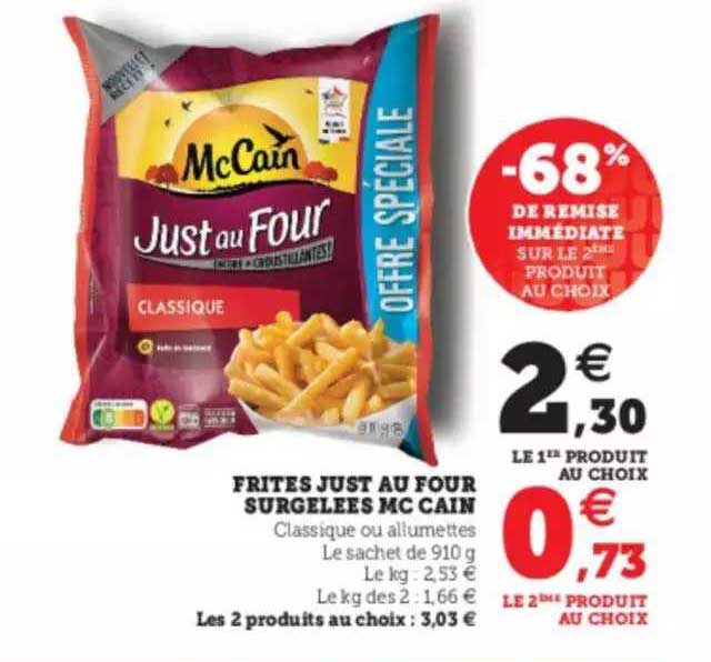 frites just au four surgelées mc cain