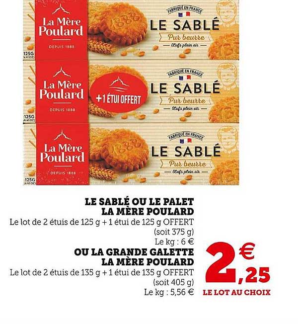 le sablé ou le palet la mère poulard ou la grande galette la mère poulard